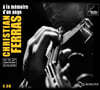 Christian Ferras 크리스티앙 페라스 미공개 실황 연주집 (Live Recordings 1946-1971)