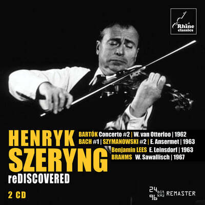 Henryk Szeryng 헨리크 셰링 미공개 실황 녹음집 (Rediscovered - Live Recordings)