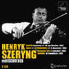 Henryk Szeryng 헨리크 셰링 미공개 실황 녹음집 (Rediscovered - Live Recordings)