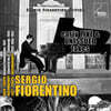 Sergio Fiorentino 세르지오 피오렌티노 초기 실황 및 미발매 녹음 (Early Live & Unissued Takes)