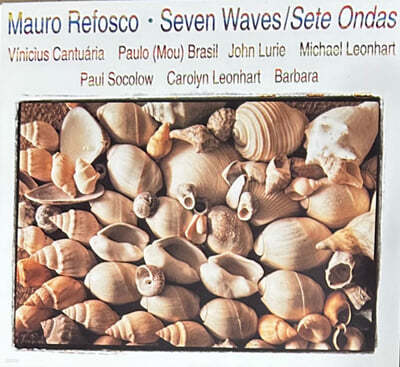 Mauro Refosco (마우로 레포스코) - Seven Waves (Sete Ondas)