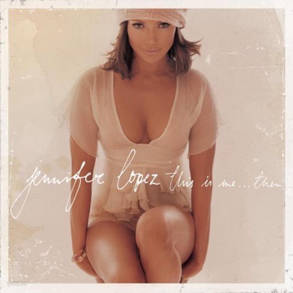 [수입][CD] Jennifer Lopez - This Is Me ... Then [+1 Bonus Track]