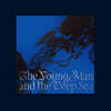 임현식 - 미니앨범 2집 : The Young Man and the Deep Sea [컬러 LP]