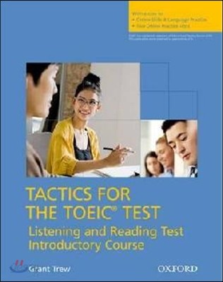 Tactics for the TOEIC&#174; Test, Reading and Listening Test, Introductory Course: Pack