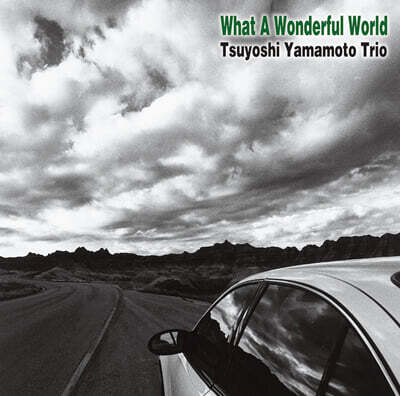 Tsuyoshi Yamamoto Trio (츠요시 야마모토 트리오) - What A Wonderful World [2LP]