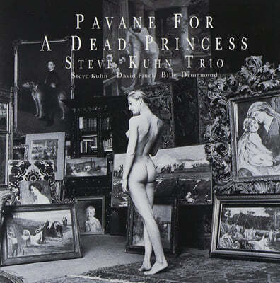 Steve Kuhn Trio (Ƽ  Ʈ) - Pavane For A Dead Princess [2LP] 