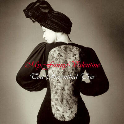 Ted Rosenthal Trio (테드 로젠탈 트리오) - My Funny Valentine [2LP]