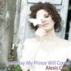 Alexis Cole (알렉시스 콜) - Someday My Price Will Come [2LP]
