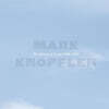 Mark Knopfler (마크 노플러) - The Studio Albums 1996-2007 [11 LP]