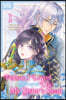 The Person I Loved Asked Me to Die in My Sister's Stead, Volume 1