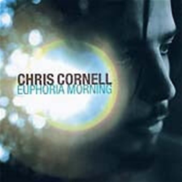 Chris Cornell / Euphoria Morning