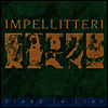 Impellitteri - Stand In Line (CD)