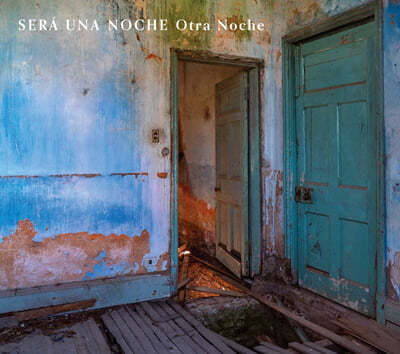 Sera Una Noche - Otra Noche 