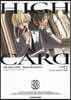 小說 HIGH CARD -Never No Dollars