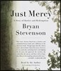 Just Mercy: A Story of Justice and Redemption