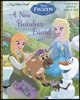 Frozen 겨울왕국 : A New Reindeer Friend Big Golden Book