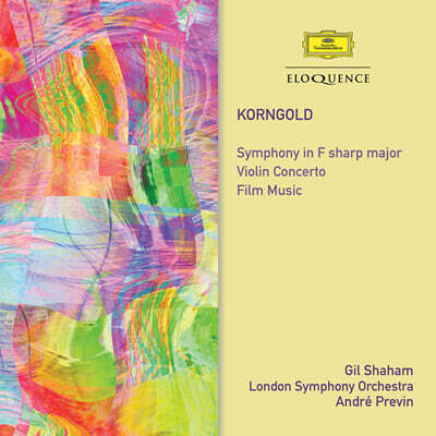 Gil Shaham 코른골트: 바이올린 협주곡, 교향곡, 영화음악 (Korngold: Symphony, Violin Concerto, Film Music)