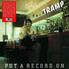 Tramp (트램프) - Put A Record On [LP]