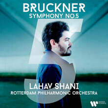 Lahav Shani 브루크너: 교향곡 5번 (Bruckner: Symphony No. 5)