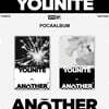 YOUNITE (유나이트) - 미니앨범 6집 : ANOTHER (POCAALBUM) [2종 중 1종 랜덤발송]