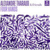 Alexandre Tharaud 네 손을 위한 피아노 작품 (Four Hands)