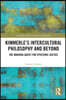 Kimmerle’s Intercultural Philosophy and Beyond
