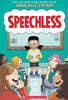 Speechless: A Graphic Novel