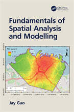 Fundamentals of Spatial Analysis and Modelling