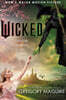 Wicked [Movie Tie-In]: The Life and Times of the Wicked Witch of the West