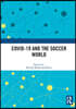 COVID-19 and the Soccer World