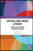 Critical Race Media Literacy