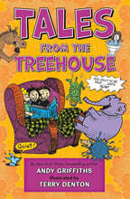 Tales from the Treehouse: Too Silly to Be Told . . . Until Now!