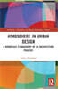 Atmosphere in Urban Design