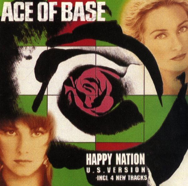 에이스 오브 베이스 (Ace Of Base) - Happy Nation