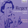 Roberto Marini 막스 레거: 오르간 독주곡집 (Reger: Complete Organ Music)