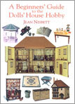 A Beginner's Guide to the Doll's House Hobby