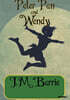 Peter Pan and Wendy