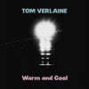 Tom Verlaine (톰 버레인) - Warm and Cool [핑크 컬러 LP]