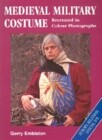 Medieval Military Costume
