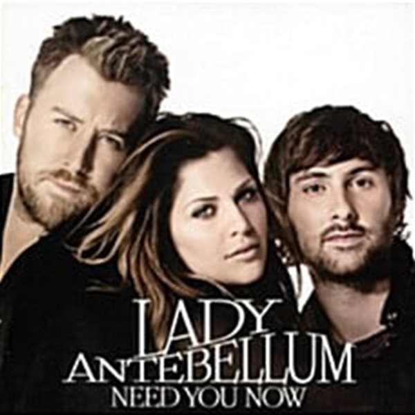 [미개봉] Lady Antebellum / Need You Now