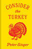 Consider the Turkey