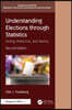 Understanding Elections through Statistics