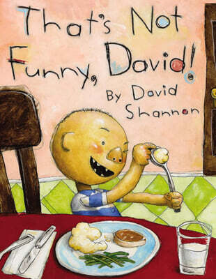 That's Not Funny, David!