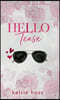 Hello Tease