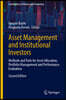 Asset Management and Institutional Investors: Methods and Tools for Asset Allocation, Portfolio Management and Performance Evaluation