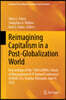 Reimagining Capitalism in a Post-Globalization World: The 2023 Griffiths School of Management & It 13th Annual Conference (Gsmac 23), Oradea, Romania,
