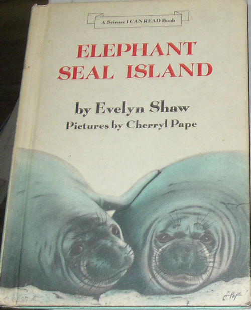 Elephant Seal Island (Science I Can Read Book) [Hardcover]