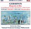 Kevin Cole 거슈인: 랩소디 인 블루 / 조안 타워 / 스티븐 스터키 (Gershwin, Tower & Stucky: Works for Piano & Orchestra)