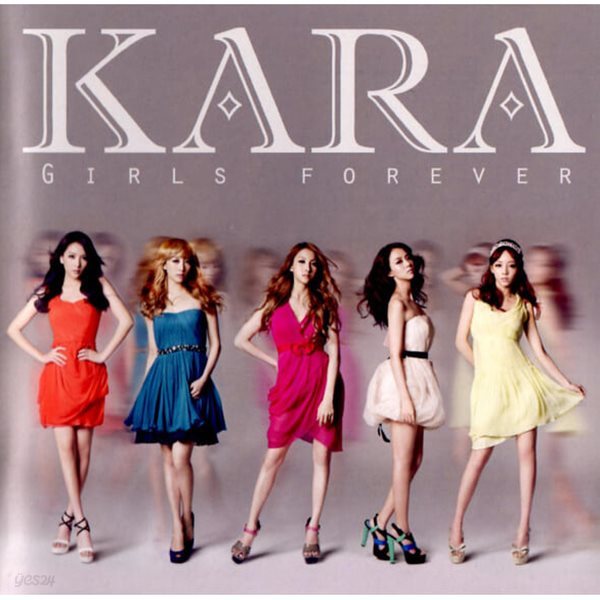 카라 (Kara) - Girls Forever (일본수입)