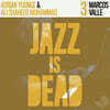 Marcos Valle / Adrian Younge / Ali Shaheed Muhammad (마르코스 발레 / 아드리안 영 / 알리 샤히드 무하마드) - Jazz Is Dead 3